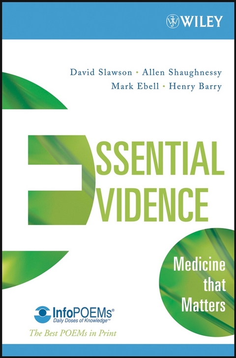 Essential Evidence -  Henry Barry,  Mark Ebell,  Allen Shaughnessy,  David Slawson