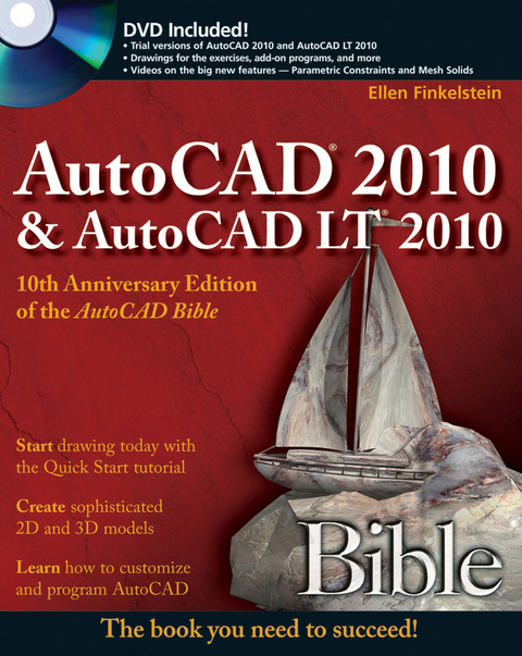 AutoCAD 2010 and AutoCAD LT 2010 Bible -  Ellen Finkelstein