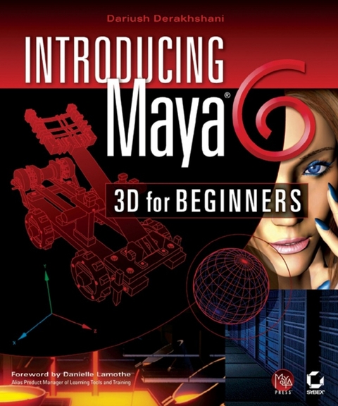 Introducing Maya 6 - Dariush Derakhshani