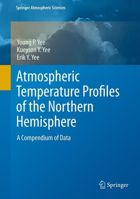 Atmospheric Temperature Profiles of the Northern Hemisphere -  Erik Y. Yee,  Kueyson Y. Yee,  Young Yee