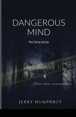 Dangerous Mind - Jerry Humphrey