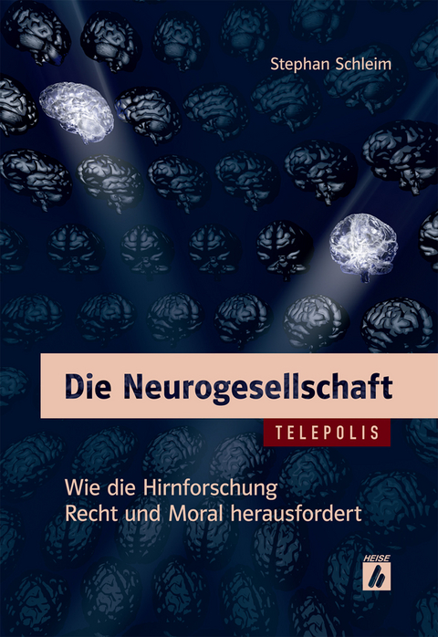 Die Neurogesellschaft (TELEPOLIS) -  Stephan Schleim