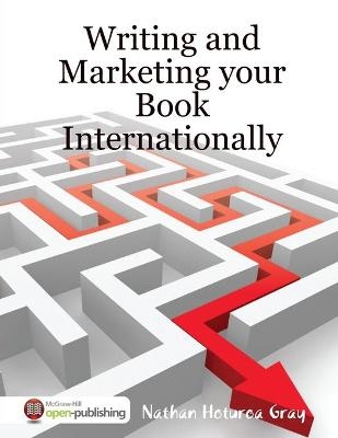 Writing and Marketing your Book Internationally - Nathan Hoturoa Gray