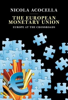 The European Monetary Union - Nicola Acocella