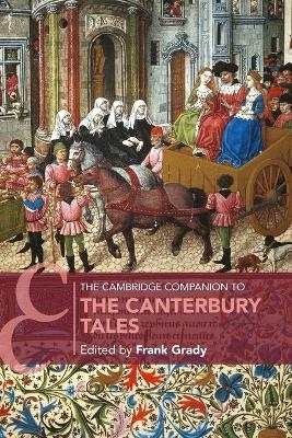 The Cambridge Companion to The Canterbury Tales - 