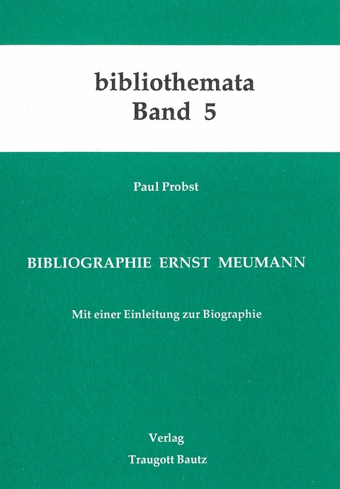 Bibliographie Ernst Meumann - Paul Probst