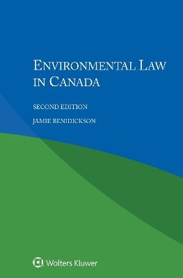 Environmental Law in Canada - Jamie Benidickson