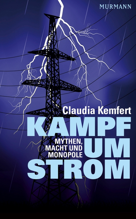 Kampf um Strom - Claudia Kemfert
