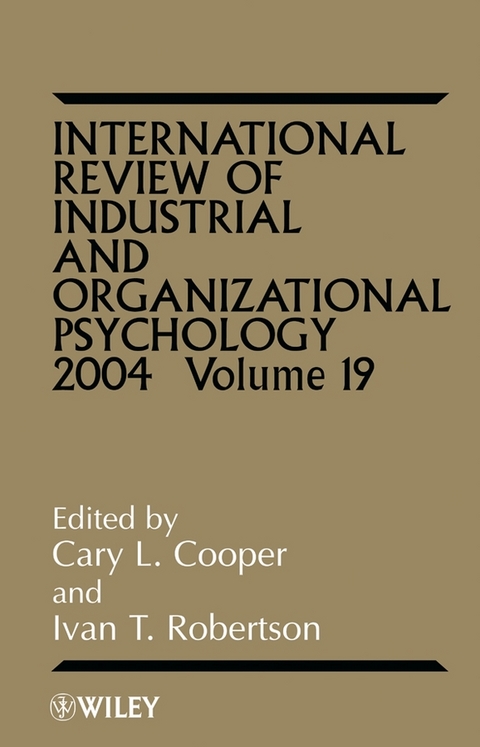 International Review of Industrial and Organizational Psychology 2004,  Volume 19 - 