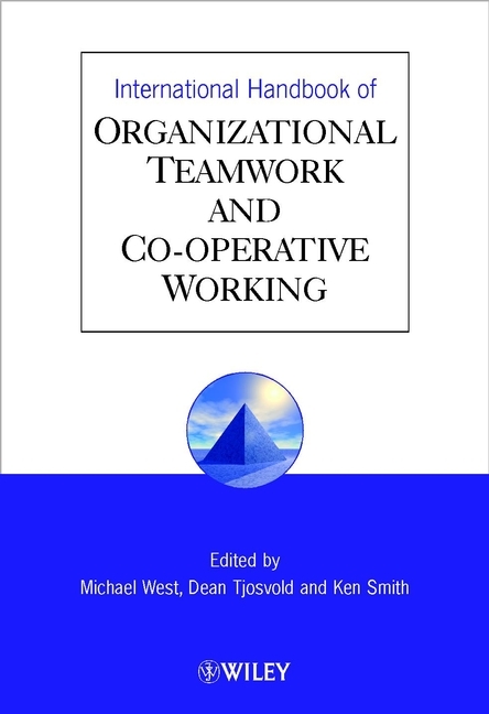 International Handbook of Organizational Teamwork and Cooperative Working - 