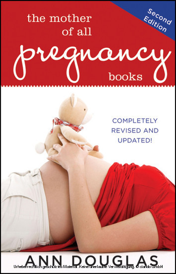 Mother of All Pregnancy Books -  Ann Douglas