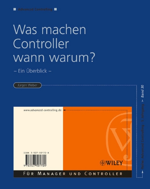 Was machen Controller wann warum? - Jürgen Weber