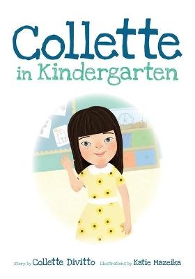 Collette in Kindergarten - Collette Divitto