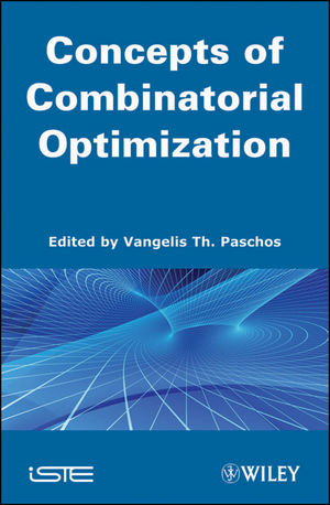 Concepts of Combinatorial Optimization, Volume 1 - 