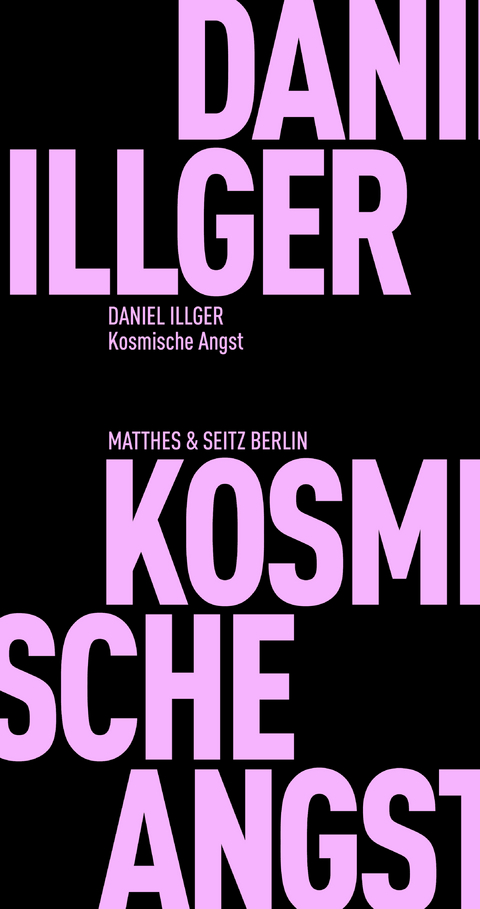 Kosmische Angst - Daniel Illger