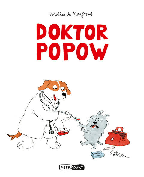 Doktor Popow - Dorothée de Monfreid