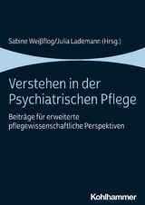 Verstehen in der Psychiatrischen Pflege - 