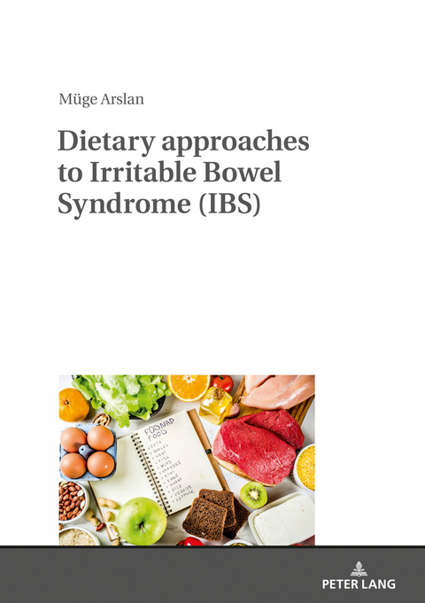 Dietary approaches to Irritable Bowel Syndrome (IBS) - Müge Arslan