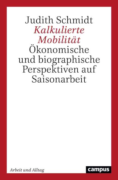 Kalkulierte Mobilität - Judith Schmidt