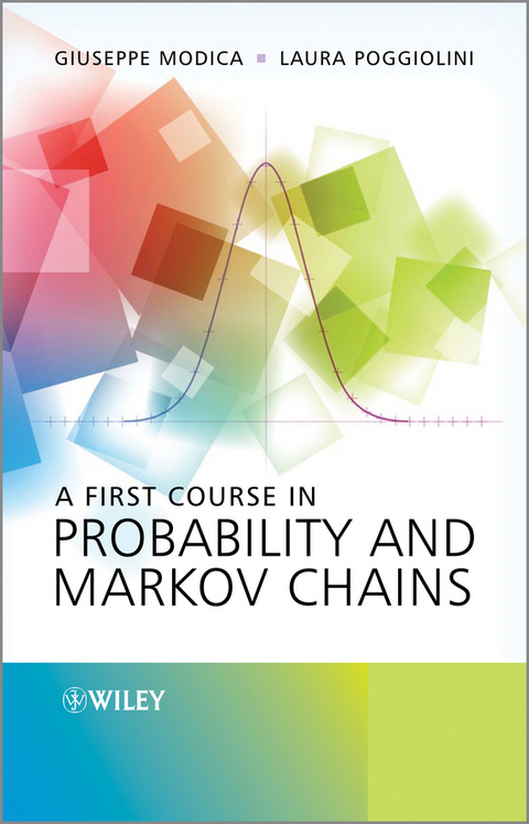 First Course in Probability and Markov Chains -  Giuseppe Modica,  Laura Poggiolini