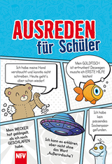 Ausreden für Schüler