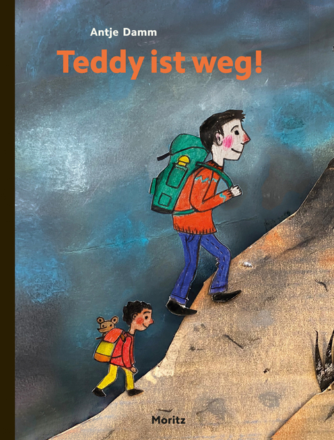 Teddy ist weg! - Antje Damm