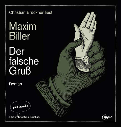 Der falsche Gruß - Maxim Biller