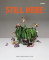 STILL HERE – Moments in Isolation - 