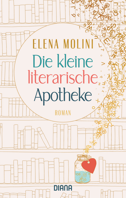 Die kleine literarische Apotheke - Elena Molini