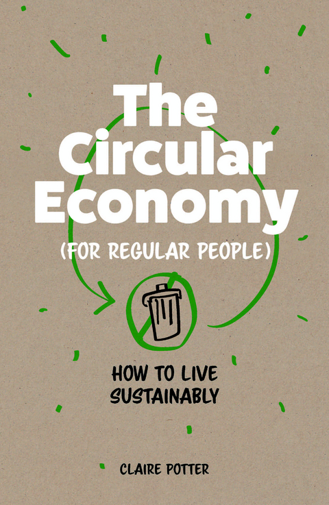 Welcome to the Circular Economy - Claire Potter