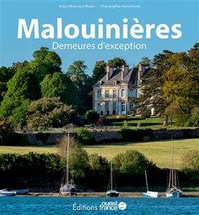 Malouinières : demeures d'exception - Olivier de La Rivière