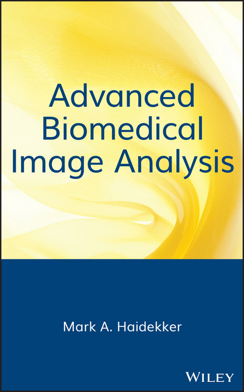 Advanced Biomedical Image Analysis -  Mark Haidekker