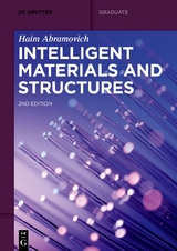 Intelligent Materials and Structures - Haim Abramovich