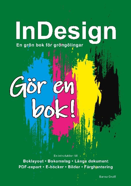 InDesign - En grön bok för gröngölingar - Sanna Greiff