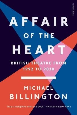 Affair of the Heart - Mr Michael Billington
