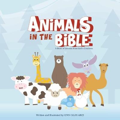 Animals in the Bible - Lynn Calos Arce