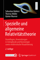 Spezielle und allgemeine Relativitätstheorie - Boblest, Sebastian; Müller, Thomas; Wunner, Günter