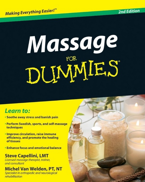 Massage For Dummies -  Steve Capellini,  Michel Van Welden