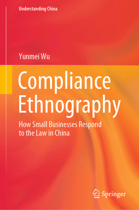 Compliance Ethnography - Yunmei Wu