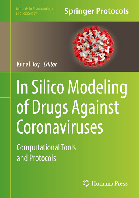 In Silico Modeling of Drugs Against Coronaviruses - 
