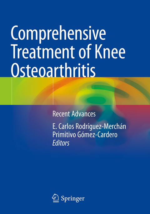 Comprehensive Treatment of Knee Osteoarthritis - 