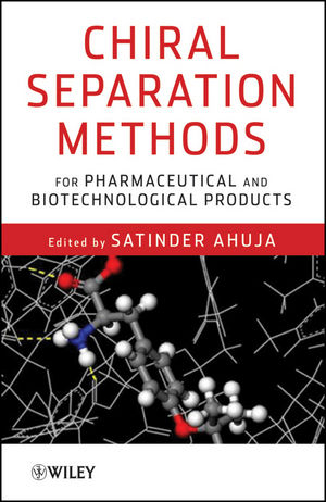 Chiral Separation Methods for Pharmaceutical and Biotechnological Products - 