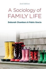 A Sociology of Family Life - Chambers, Deborah; Gracia, Pablo