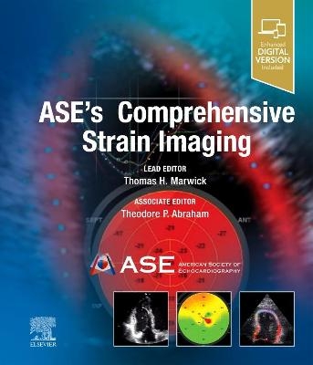 ASE's Comprehensive Strain Imaging - 