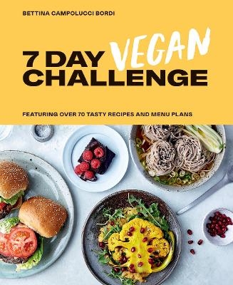 7 Day Vegan Challenge - Bettina Campolucci Bordi