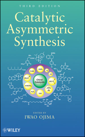 Catalytic Asymmetric Synthesis - 