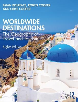 Worldwide Destinations - Brian Boniface, Chris Cooper, Robyn Cooper
