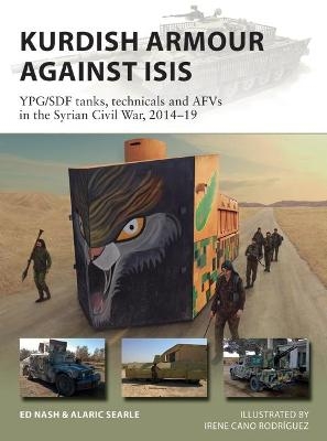Kurdish Armour Against ISIS - Ed Nash, Alaric Searle