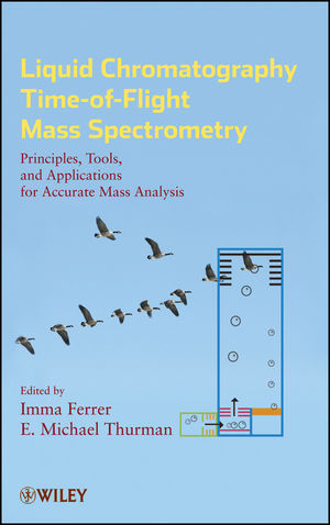 Liquid Chromatography Time-of-Flight Mass Spectrometry - 