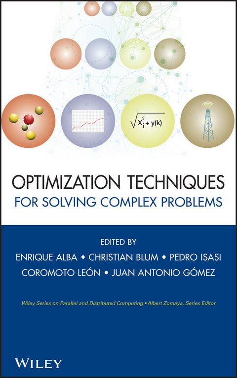 Optimization Techniques for Solving Complex Problems - 